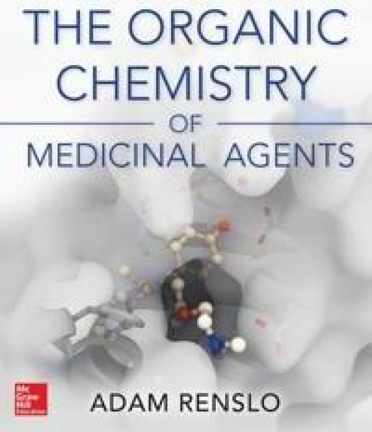 Organic Chemistry of Medicinal Agents