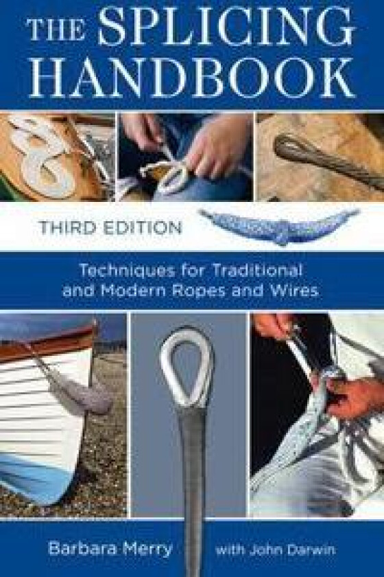 The Splicing Handbook, Third Edition