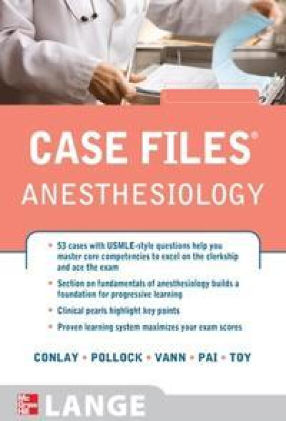 Case Files Anesthesiology