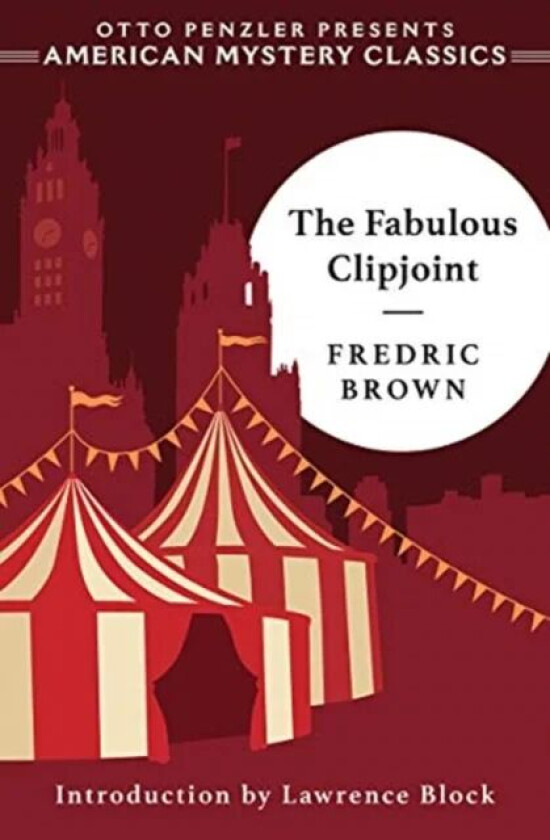 The Fabulous Clipjoint av Fredric Brown