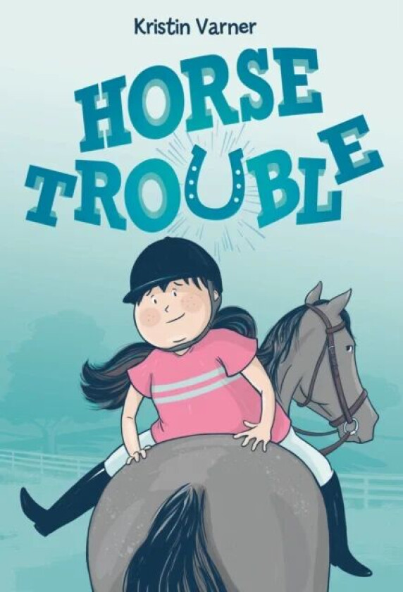 Horse Trouble av Kristin Varner