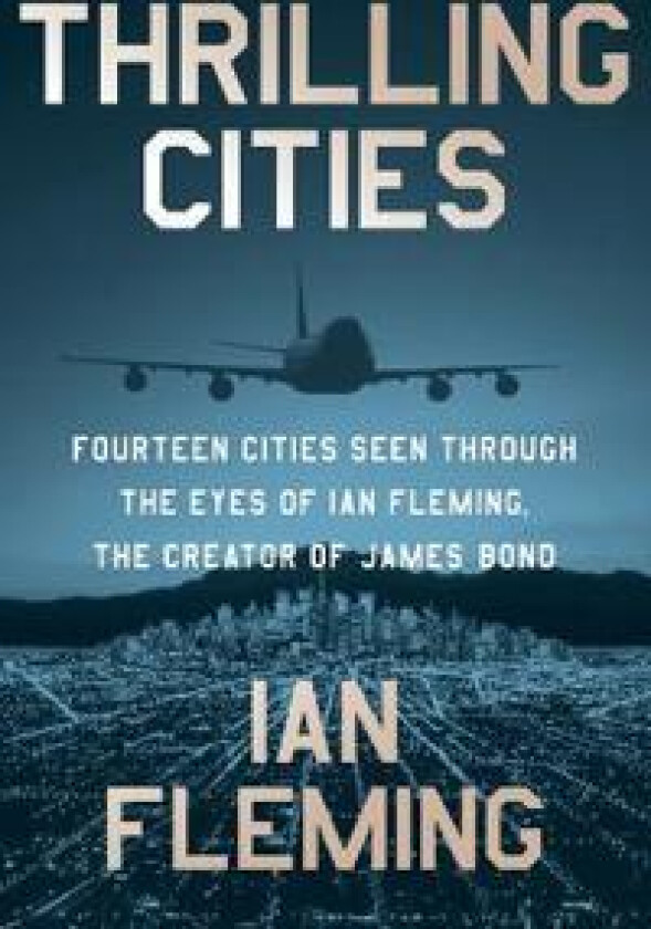 THRILLING CITIES