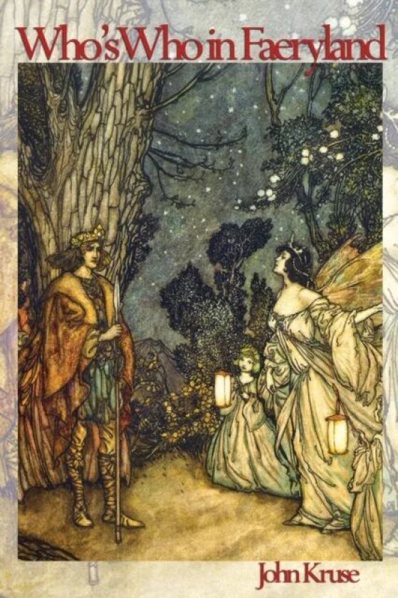 Who's Who in Faeryland av John Kruse
