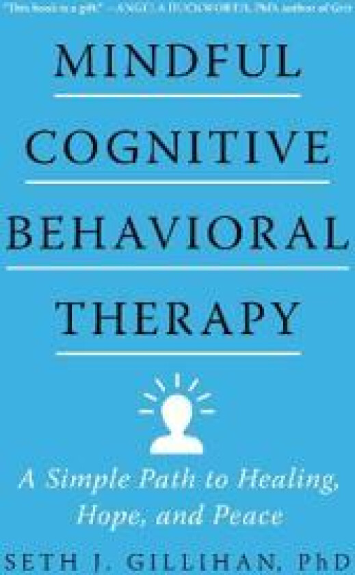 Mindful Cognitive Behavioral Therapy