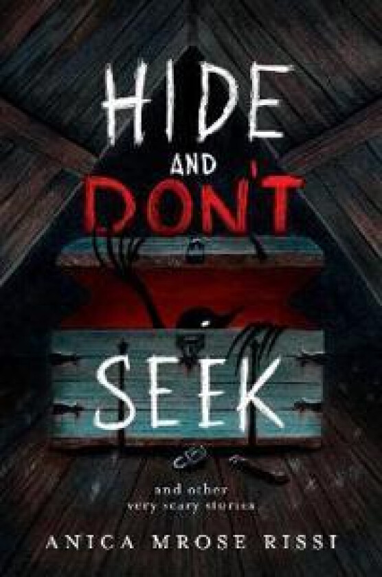 Hide and Don't Seek