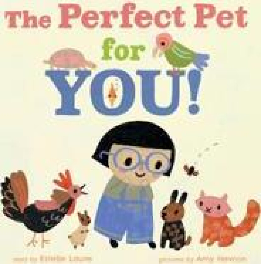 The Perfect Pet for You!