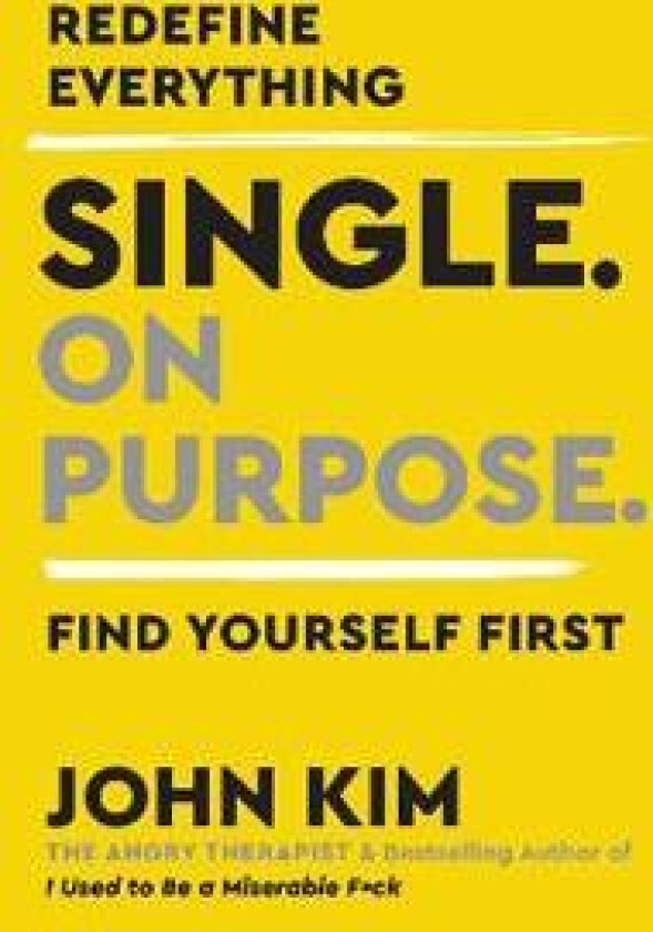 Single On Purpose