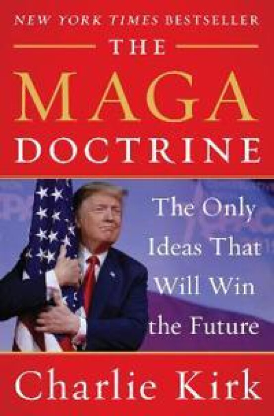 The MAGA Doctrine