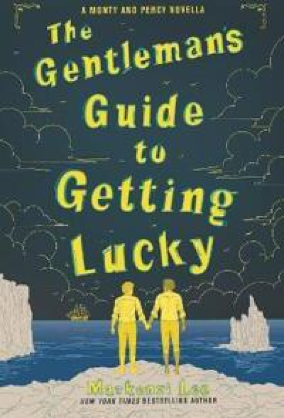 The Gentleman’s Guide to Getting Lucky