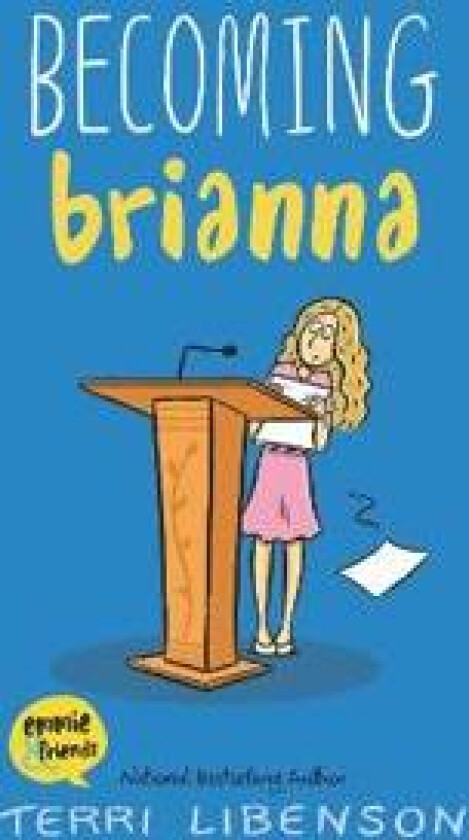 Becoming Brianna