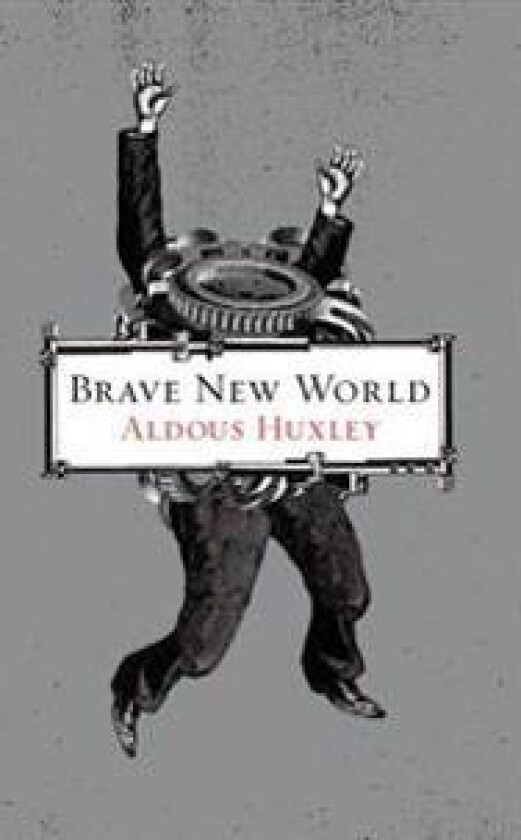 Brave New World