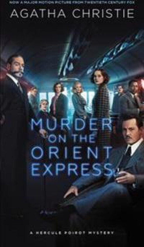 Murder on the Orient Express: A Hercule Poirot Mystery
