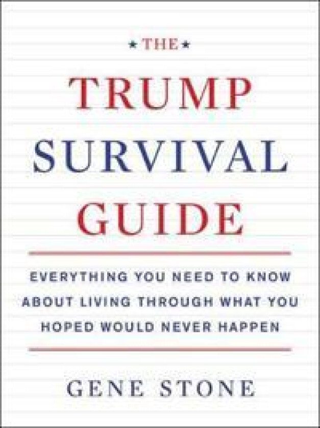 The Trump Survival Guide