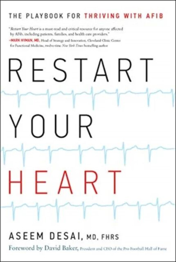Restart Your Heart av Aseem Desai
