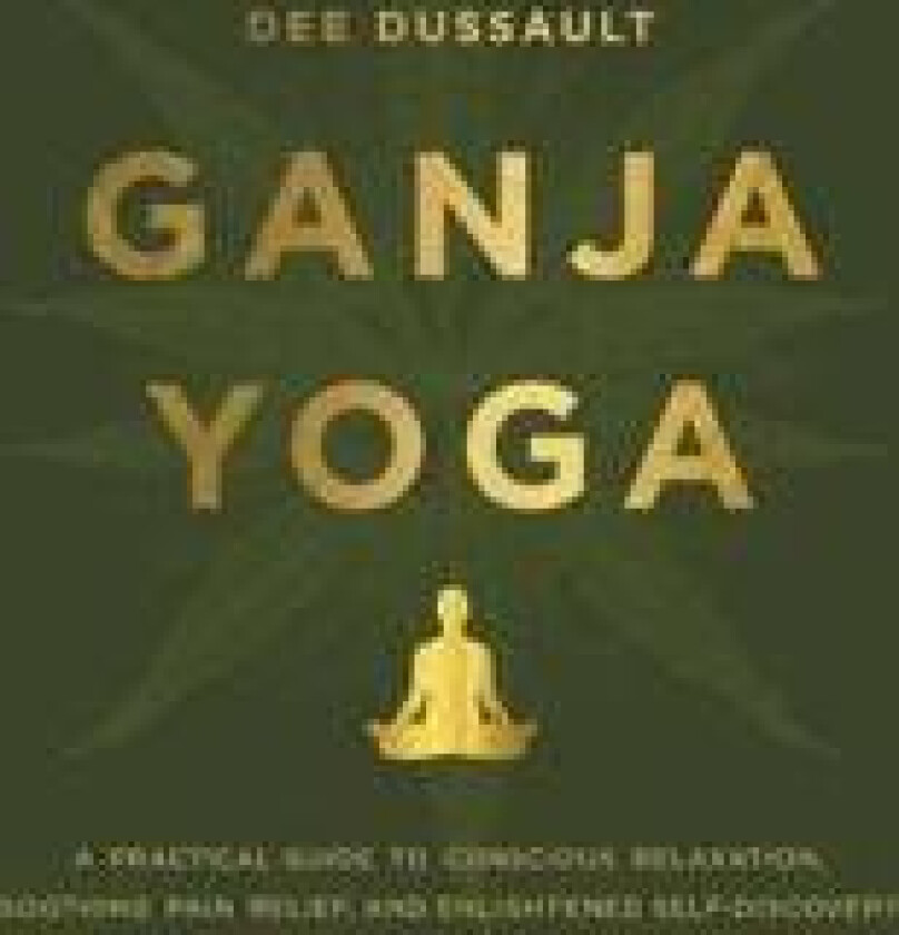 Ganja Yoga