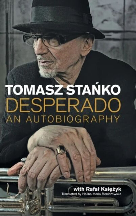 Desperado av Tomasz Stanko