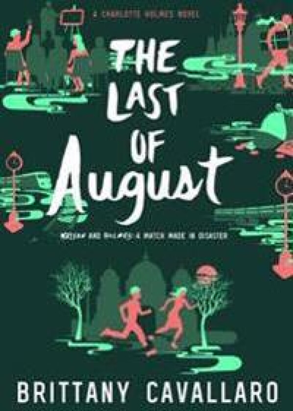The Last of August
