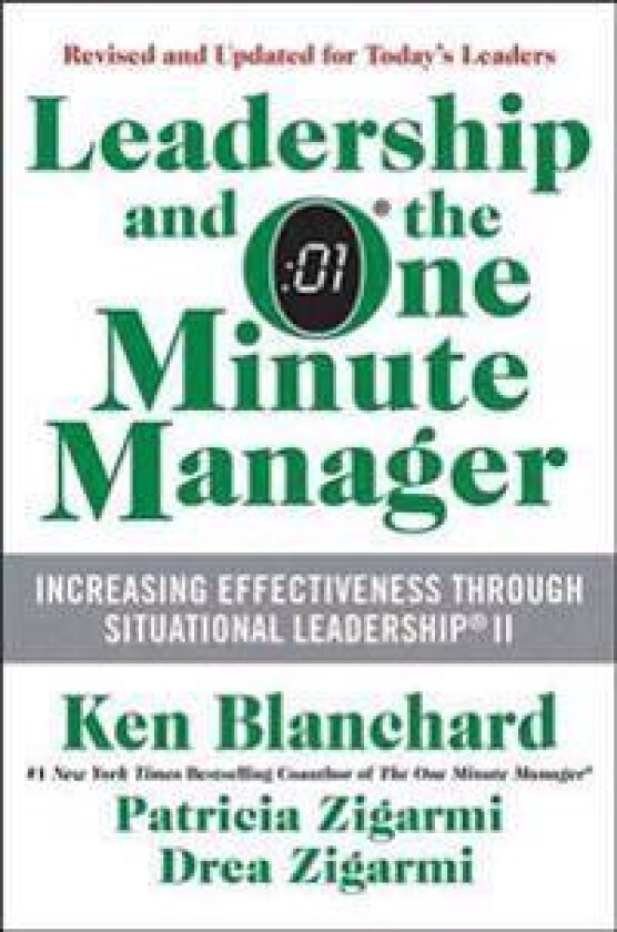 Leadership and the One Minute Manager: Increasing Effectiveness Through Situational Leadership II