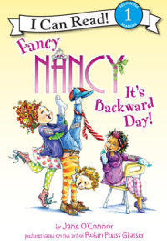 Fancy Nancy: It's Backward Day!