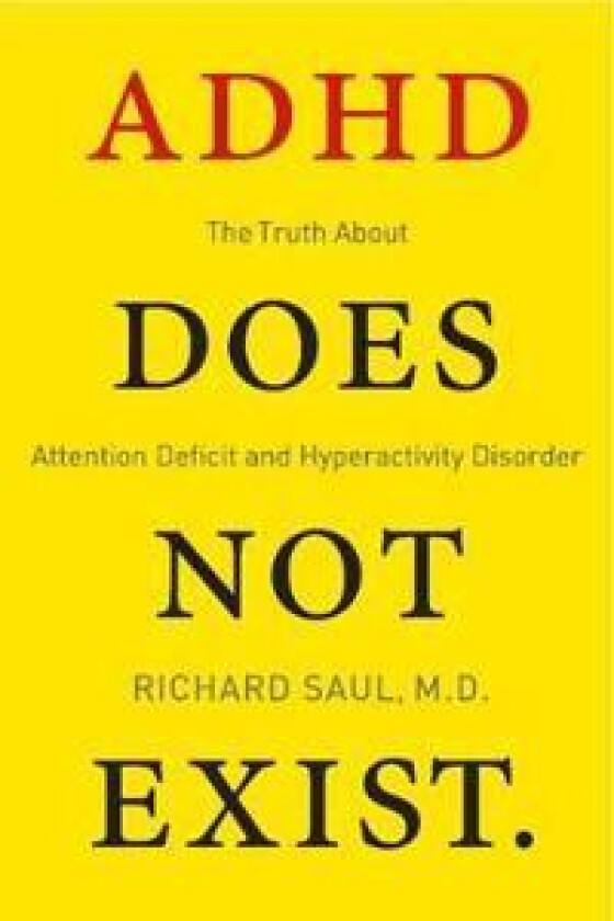 ADHD Does Not Exist