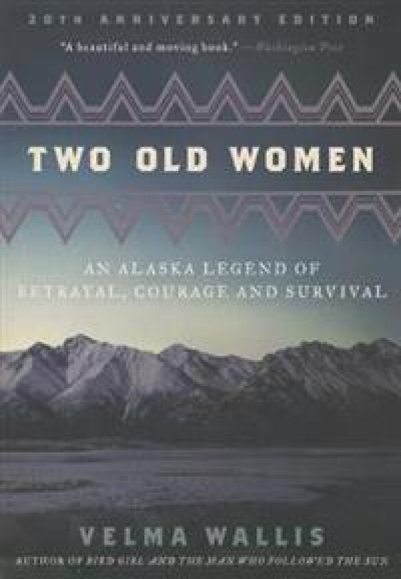 Two Old Women, 20th Anniversary Edition