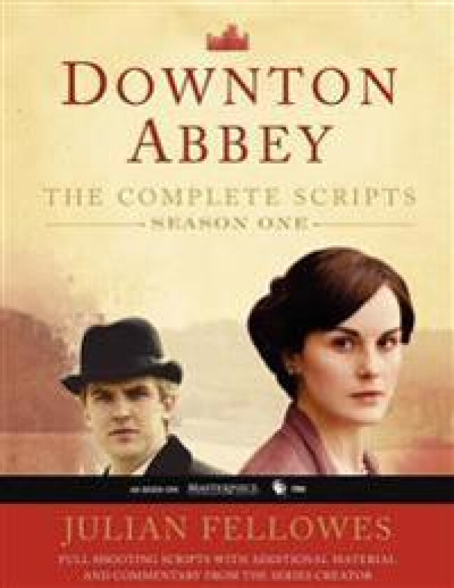 Downton Abbey, Season One: The Complete Scripts