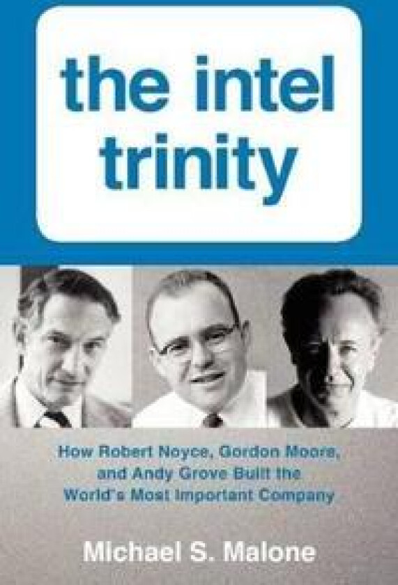 The Intel Trinity