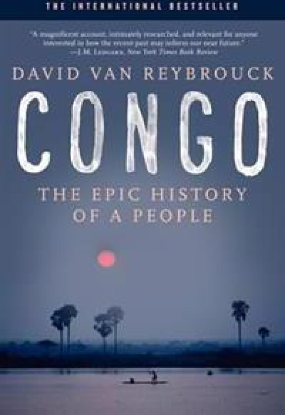 Congo: The Epic History of a People