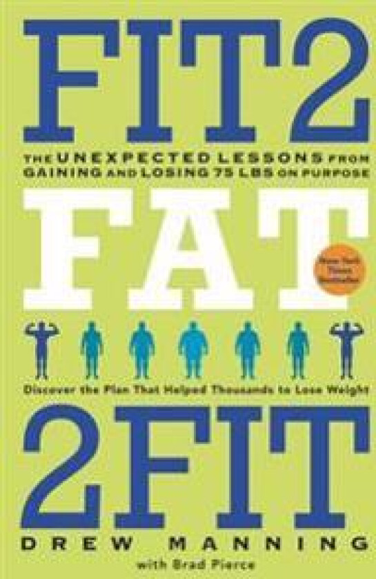 Fit2fat2fit