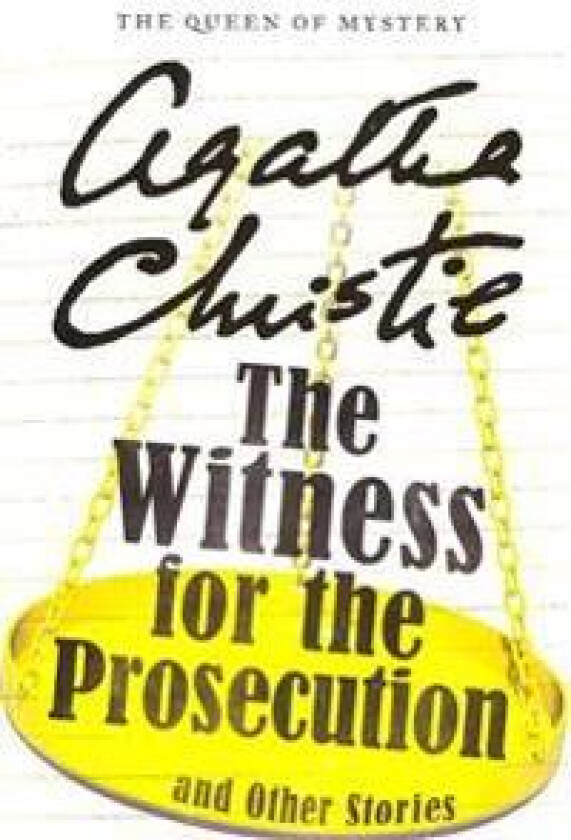 The Witness for the Prosecution and Other Stories