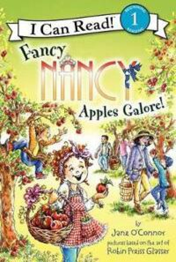 Fancy Nancy: Apples Galore!