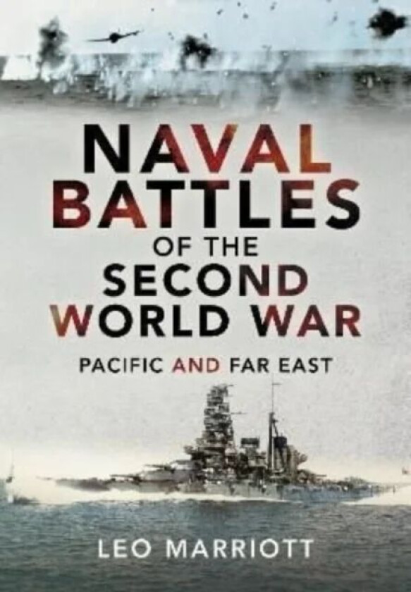 Naval Battles of the Second World War av Leo Marriott
