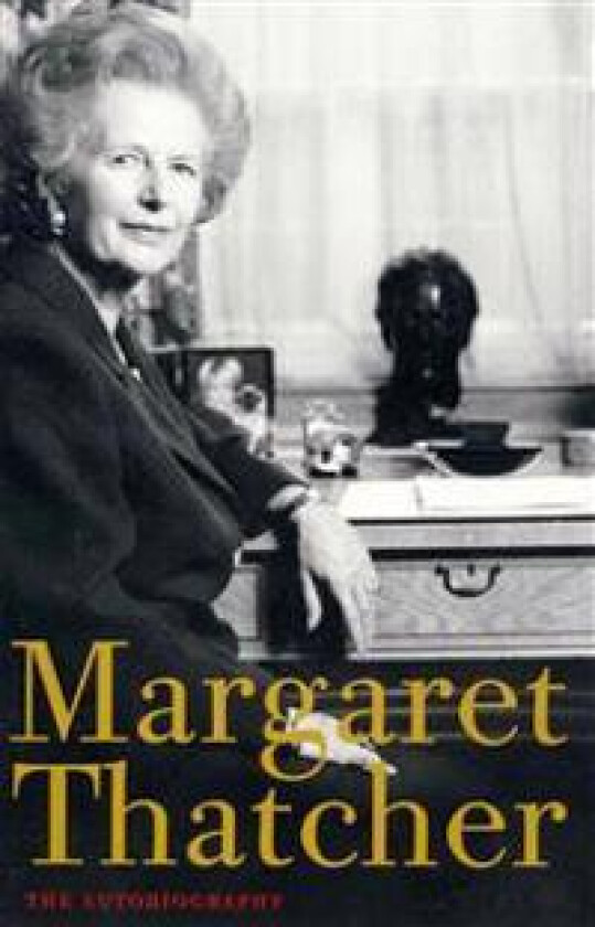 Margaret Thatcher: The Autobiography