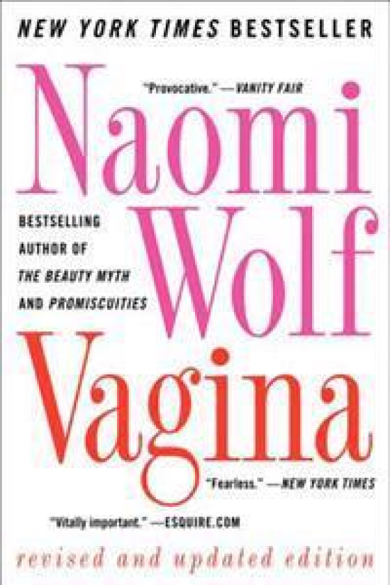 Vagina (Revised, Updated)