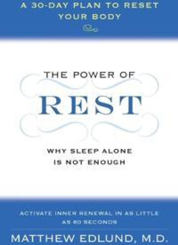 The Power of Rest