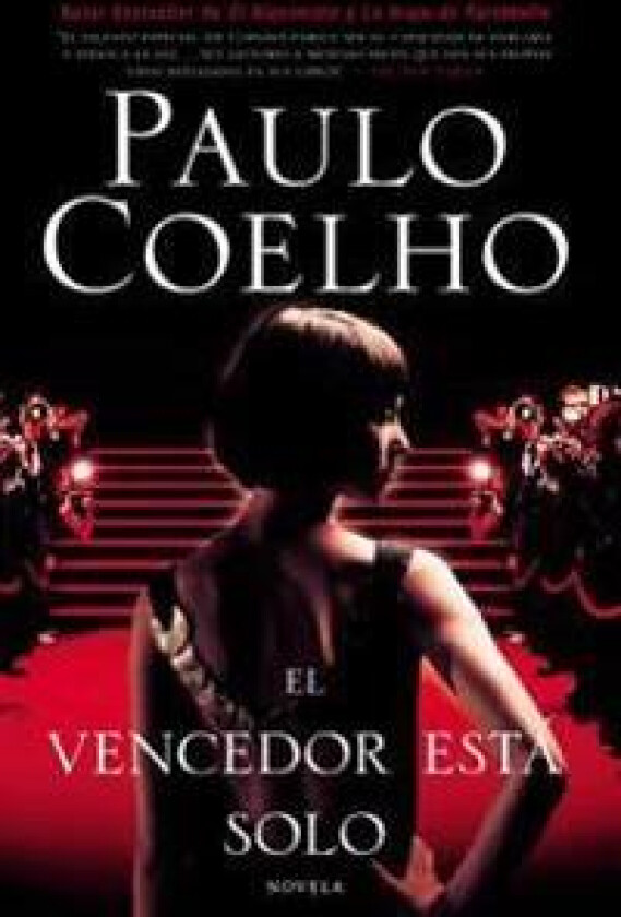 The Winner Stands Alone \ El Vencedor Está Solo (Spanish Edition)
