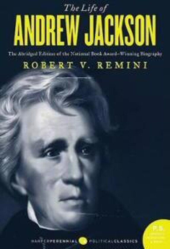 The Life of Andrew Jackson