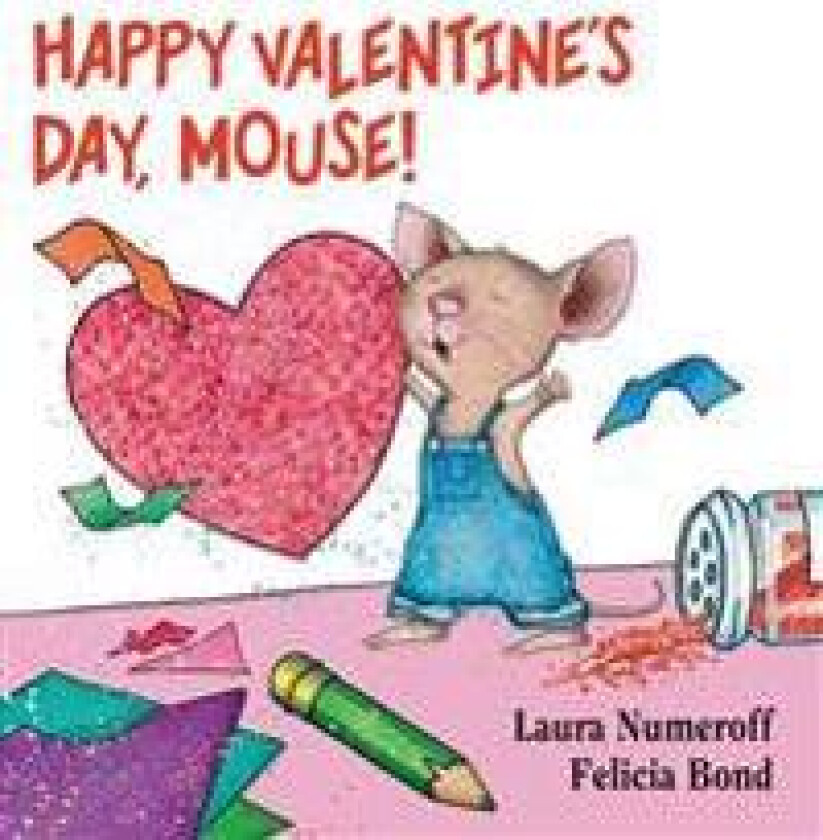 Happy Valentine's Day, Mouse!