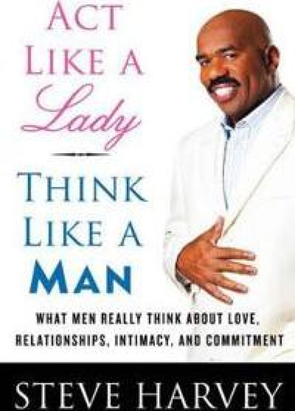 Act Like A Lady, Think Like A Man