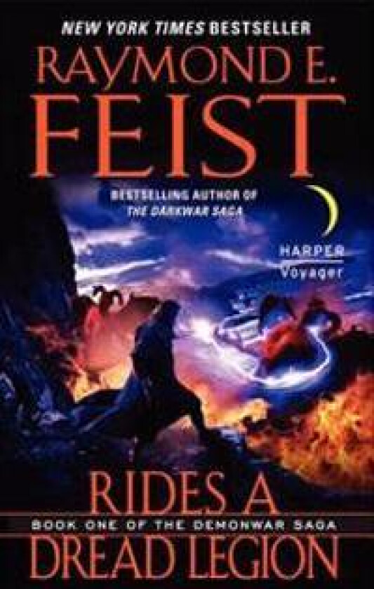 Rides a Dread Legion: Book One of the Demonwar Saga