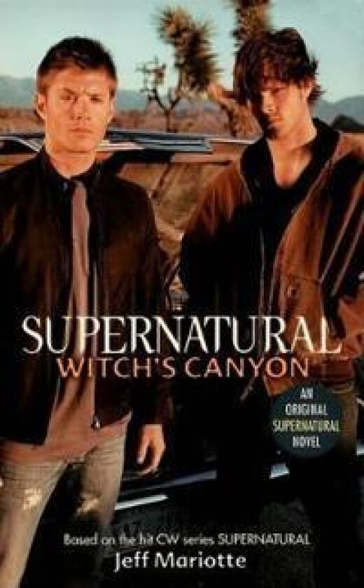 SUPERNATURAL WITCHS CANYON