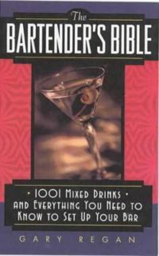 The Bartender's Bible