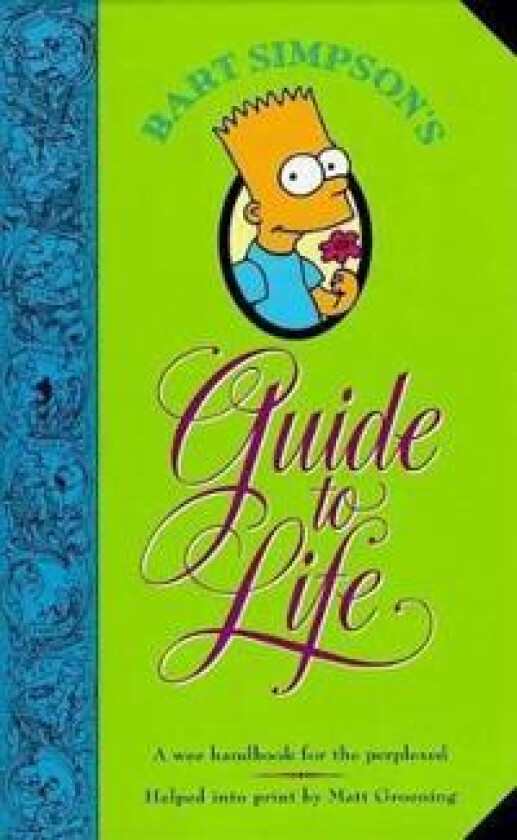 Bart Simpson's Guide to Life