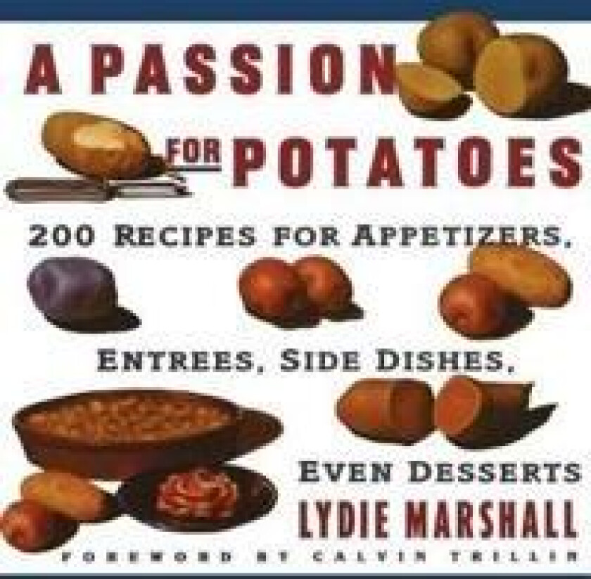 A Passion for Potatoes