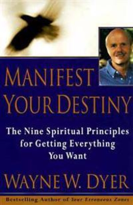 Manifest Your Destiny