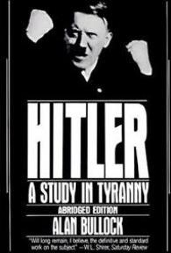 Hitler: A Study in Tyranny