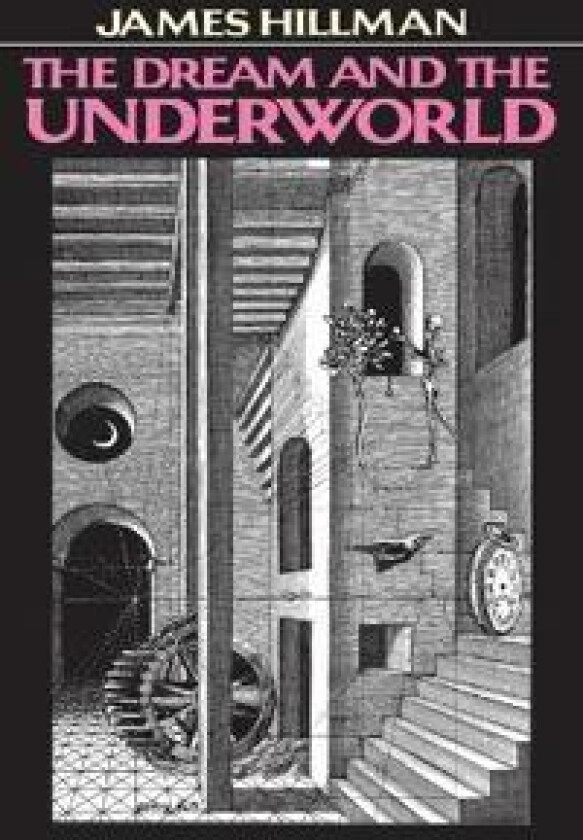 Dream and the Underworld