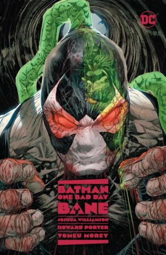 Batman: One Bad Day: Bane av Joshua Williamson, Howard Porter