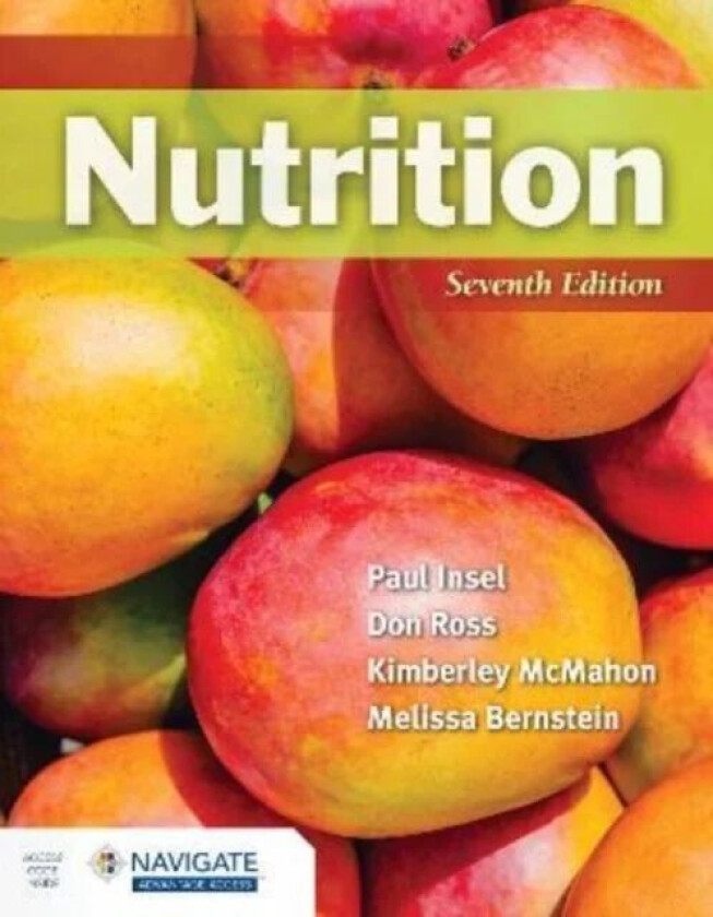 Nutrition av Dr. Paul Insel, Don Ross, Kimberley McMahon, Melissa Bernstein