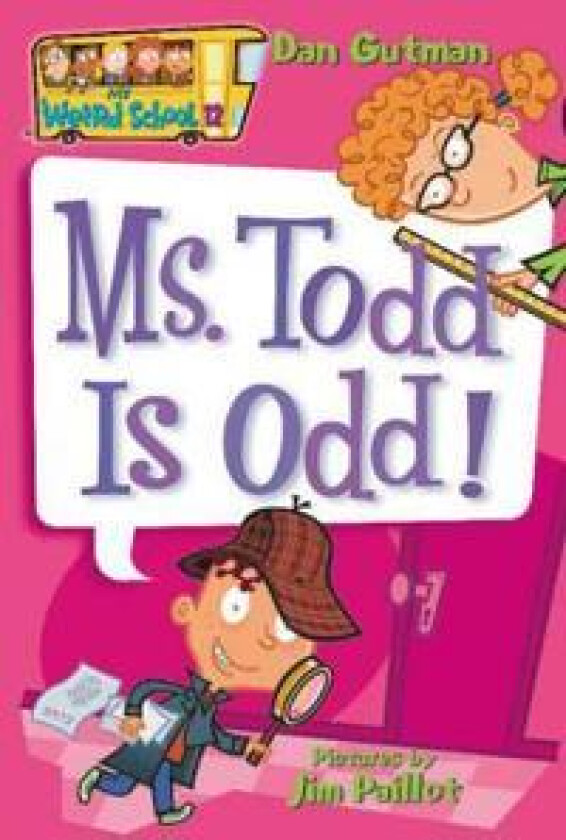 Ms Todd Is Odd!